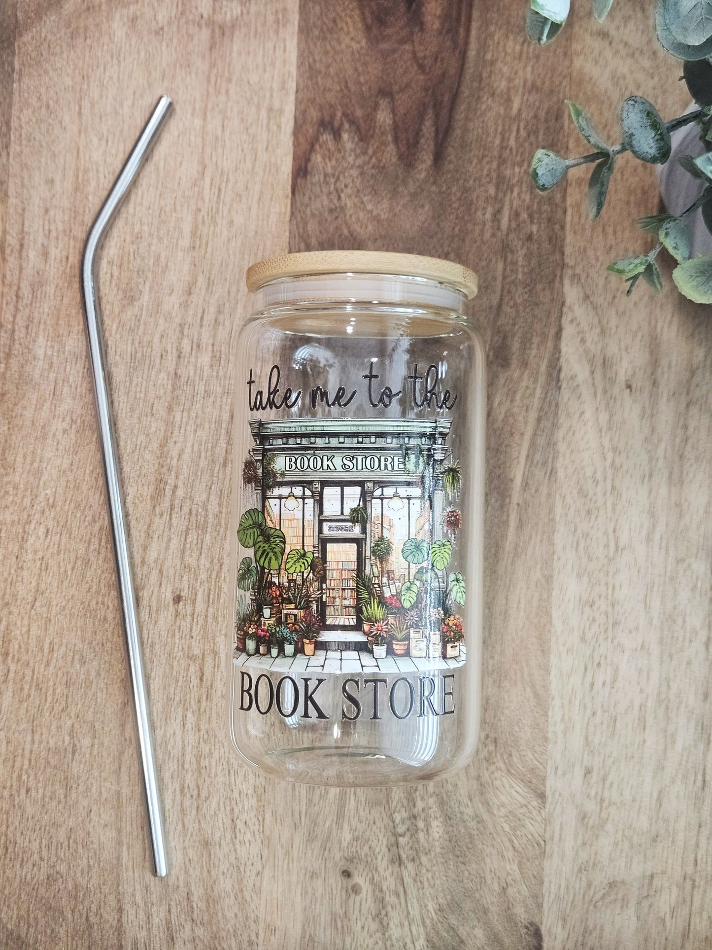 Take Me to the Bookstore Glass Cup - Desert Blossom Gifts